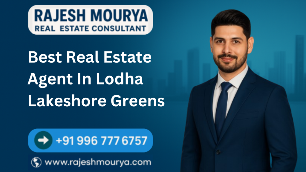 Best Real Estate Agent In Lodha Lakeshore Greens Dombivli Palava City