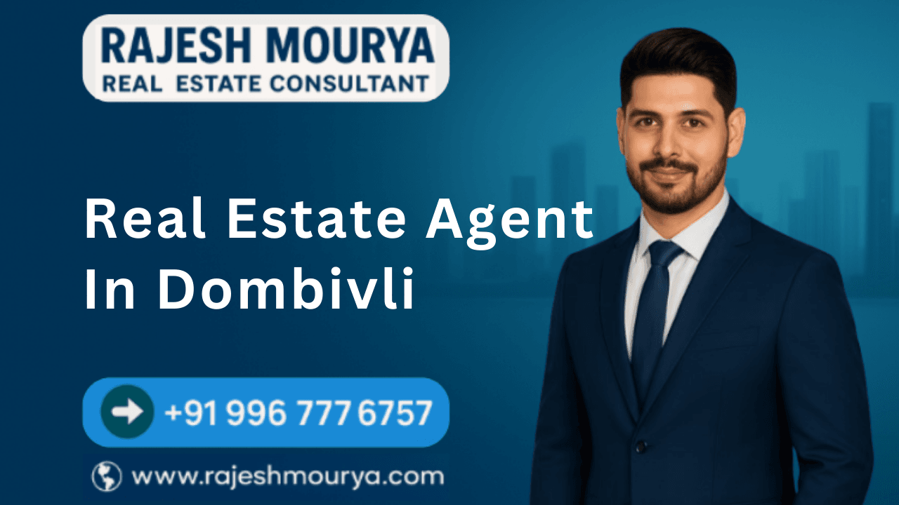 Best Real Estate Agent In Real Estate Agent In Dombivli