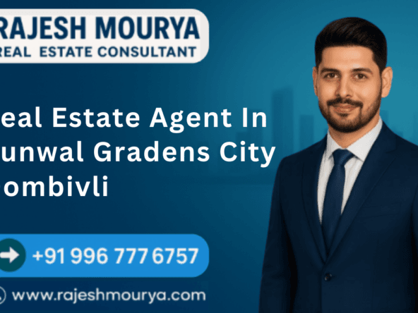Best Real Estate Agent In Runwal Gradens City Dombivli