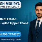 Top Best Real Estate Agent In Lodha Upper Thane