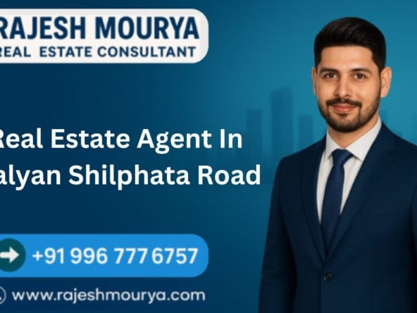 Real Estate Agent In Kalyan Shilphata Road