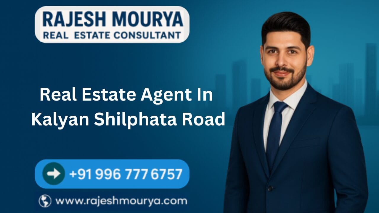 Real Estate Agent In Kalyan Shilphata Road
