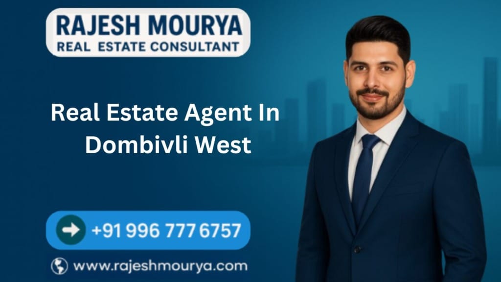 Real Estate Agent In Dombivli West