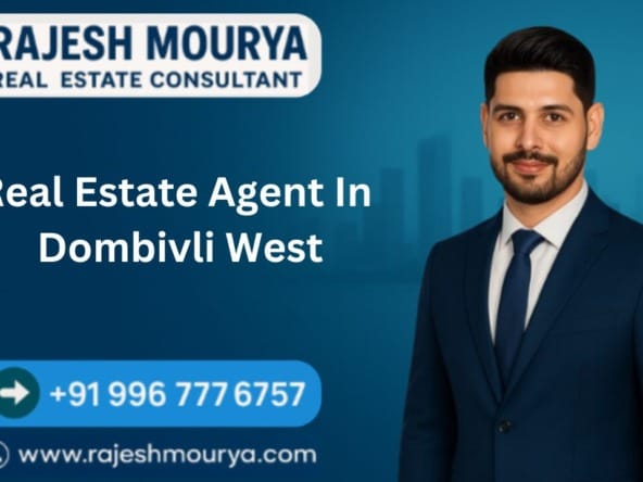 Real Estate Agent In Dombivli West