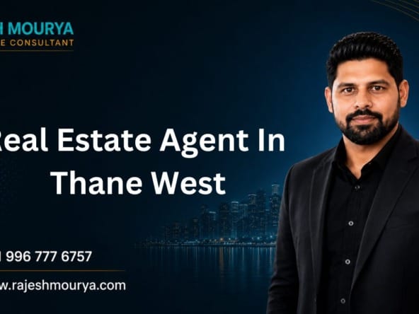 Top Best Real Estate Agent In Thane West