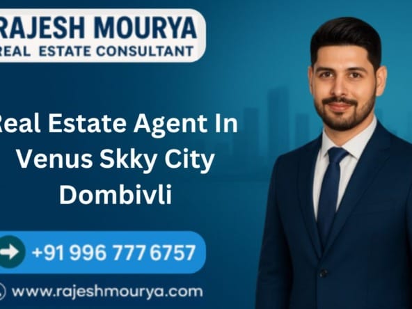 Real Estate Agent In Venus Skky City Dombivli