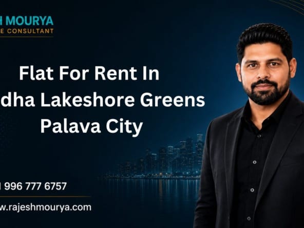 Flat For Rent In Lodha Lakeshore Greens Palava City