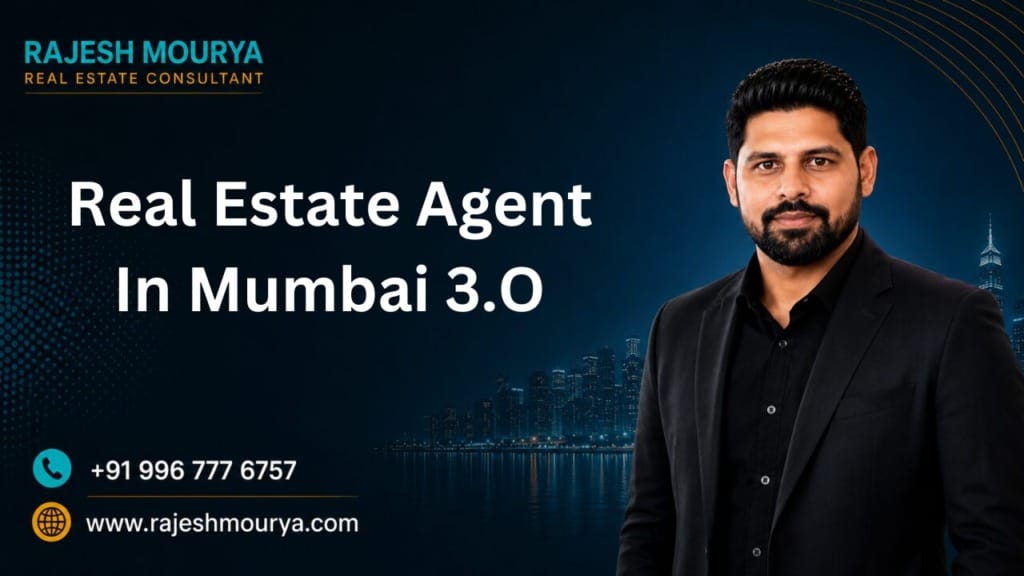 Real Estate Agent In In Mumbai 3.O