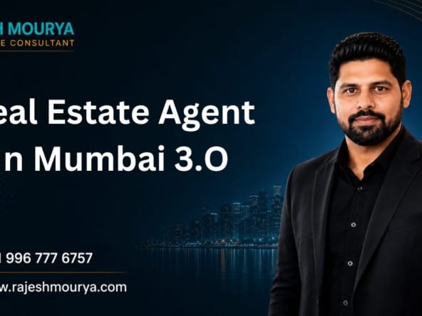 Real Estate Agent In In Mumbai 3.O