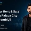 Flats For Rent & Sale Lodha Palava City Dombivli
