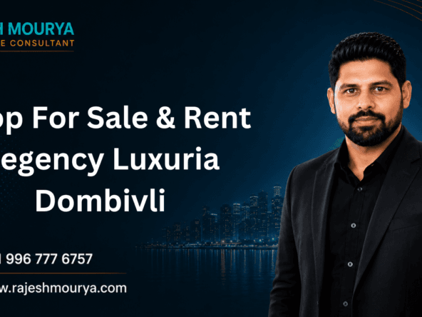 Shop For Sale & Rent Regency Luxuria Dombivli
